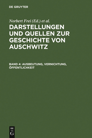 Ausbeutung, Vernichtung, Öffentlichkeit - Norbert Frei; Sybille Steinbacher; Bernd C. Wagner