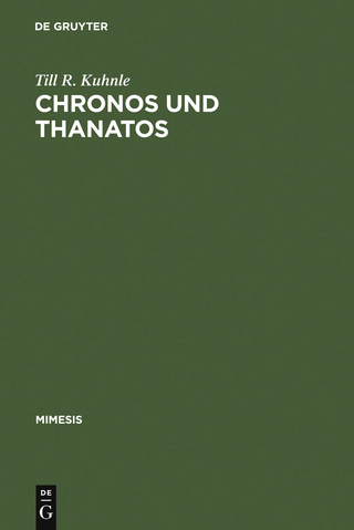 Chronos und Thanatos - Till R. Kuhnle