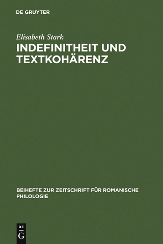 Indefinitheit und Textkohärenz - Elisabeth Stark