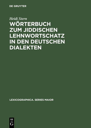 Wörterbuch zum jiddischen Lehnwortschatz in den deutschen Dialekten - Heidi Stern