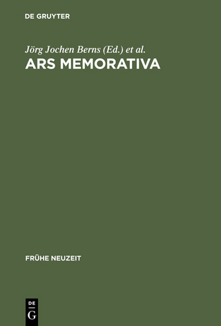 Ars memorativa - Jörg Jochen Berns; Wolfgang Neuber