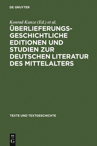 Überlieferungsgeschichtliche Editionen und Studien zur deutschen Literatur des Mittelalters - Konrad Kunze; Johannes G. Mayer; Bernhard Schnell