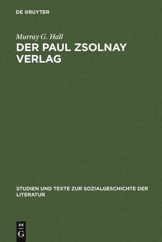 Der Paul Zsolnay Verlag - Murray G. Hall