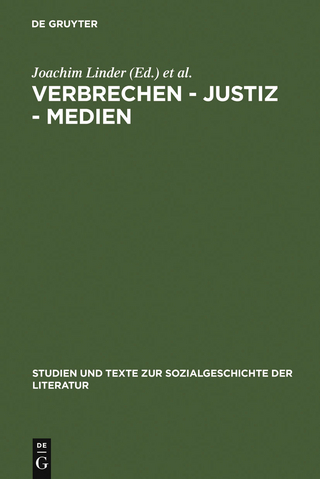 Verbrechen - Justiz - Medien - Joachim Linder; Claus-Michael Ort