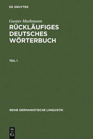 Rückläufiges deutsches Wörterbuch - Gustav Muthmann