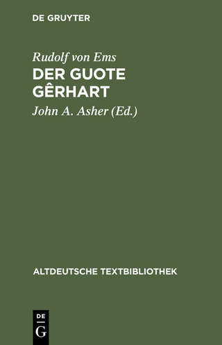 Der guote Gêrhart - John A. Asher; Rudolf Ems