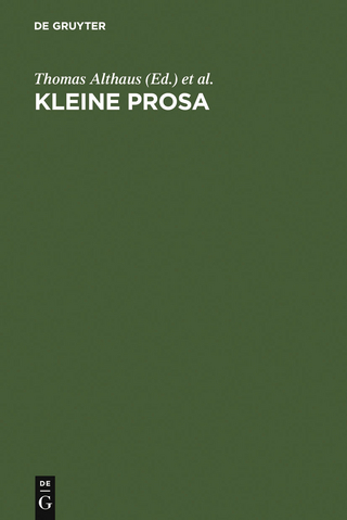 Kleine Prosa - Thomas Althaus; Wolfgang Bunzel; Dirk Göttsche