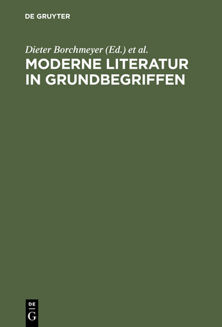 Moderne Literatur in Grundbegriffen - Dieter Borchmeyer; Viktor ?megac
