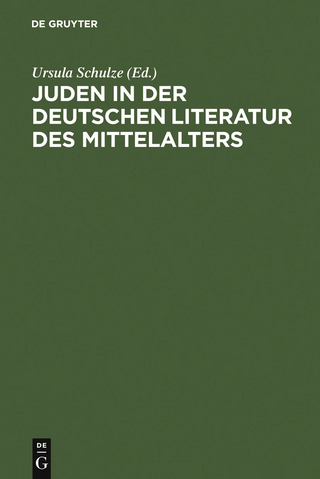Juden in der deutschen Literatur des Mittelalters - Ursula Schulze