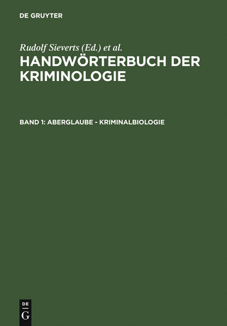 Aberglaube - Kriminalbiologie - Alexander Elster; Heinrich Lingemann; Rudolf Sieverts; Hans J. Schneider