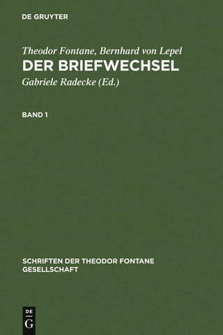 Der Briefwechsel - Theodor Fontane; Bernhard von Lepel; Gabriele Radecke