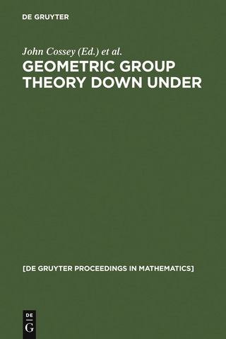 Geometric Group Theory Down Under - John Cossey; Charles F. Miller; Walter D. Neumann; Michael Shapiro
