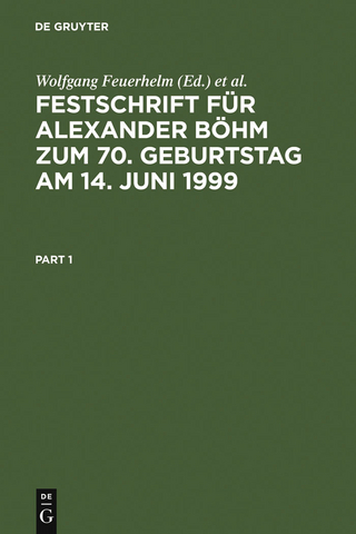 Festschrift für Alexander Böhm zum 70. Geburtstag am 14. Juni 1999 - Wolfgang Feuerhelm; Hans-Dieter Schwind; Michael Bock