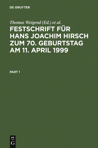 Festschrift für Hans Joachim Hirsch zum 70.Geburtstag am 11.April 1999 - Thomas Weigend; Georg Küpper
