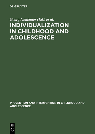 Individualization in Childhood and Adolescence - Georg Neubauer; Klaus Hurrelmann