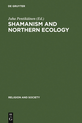 Shamanism and Northern Ecology - Juha Pentikäinen