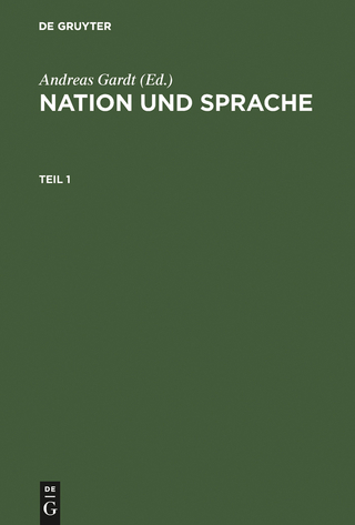 Nation und Sprache - Andreas Gardt