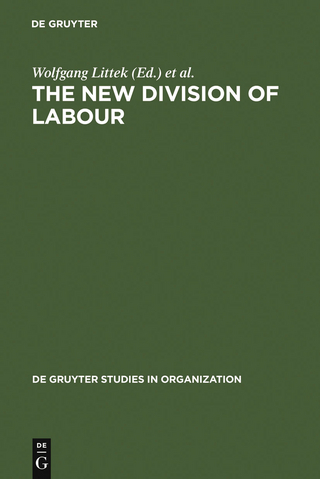 The New Division of Labour - Wolfgang Littek; Tony Charles