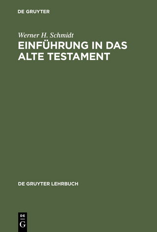 Einführung in das Alte Testament - Werner H. Schmidt