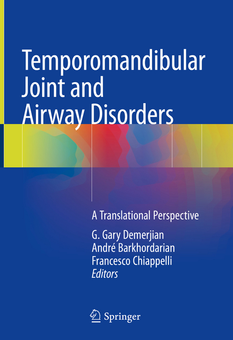 Temporomandibular Joint and Airway Disorders - 