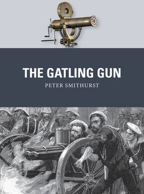 Gatling Gun - Smithurst Peter Smithurst