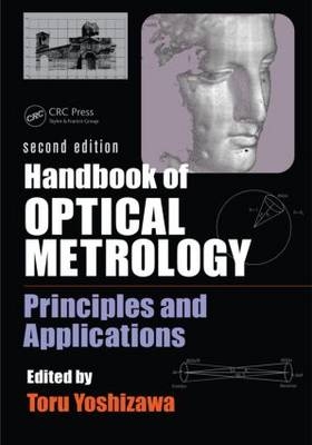 Handbook of Optical Metrology - Toru Yoshizawa