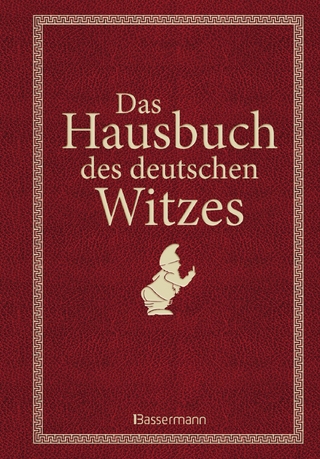Das Hausbuch des deutschen Witzes - Anita Schmidt