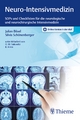 Neuro-Intensivmedizin: SOPs für die neurologische und neurochirurgische Intensivmedizin