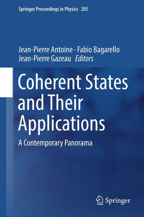 Coherent States and Their Applications - 