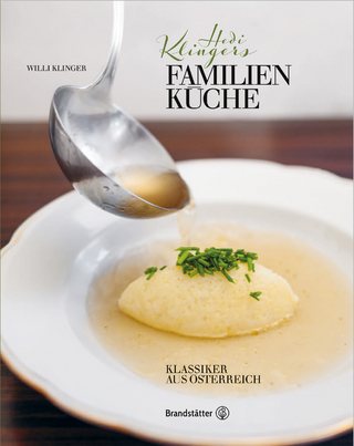 Hedi Klingers Familienküche - Willi Klinger