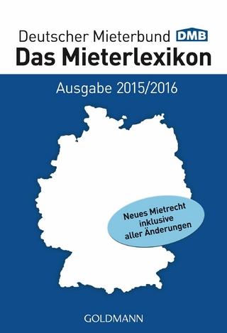 Das Mieterlexikon - Ausgabe 2015/2016 - Deutscher Mieterbund Verlag GmbH