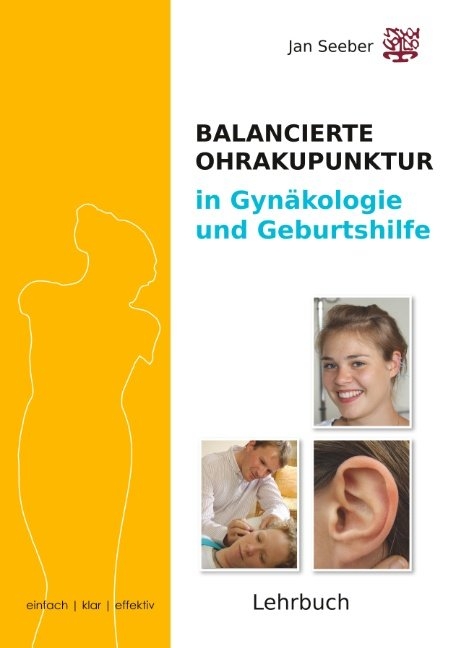 Ohrakupunktur in Gynäkologie und Geburtshilfe - Jan Seeber