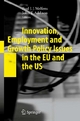 Innovation, Employment and Growth Policy Issues in the EU and the US - Paul J.J. Welfens; John T. Addison