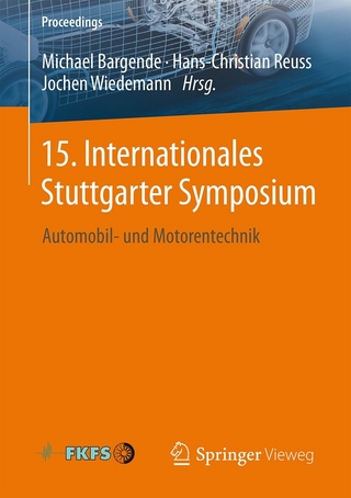 15. Internationales Stuttgarter Symposium - Michael Bargende; Hans-Christian Reuss; Jochen Wiedemann