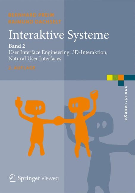 Interaktive Systeme -  Bernhard Preim,  Raimund Dachselt