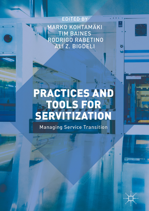 Practices and Tools for Servitization - 
