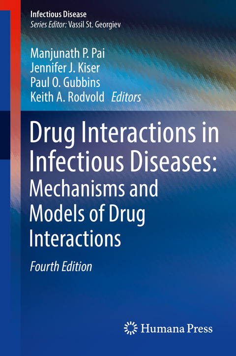 Drug Interactions in Infectious Diseases: Mechanisms and Models of Drug Interactions - 
