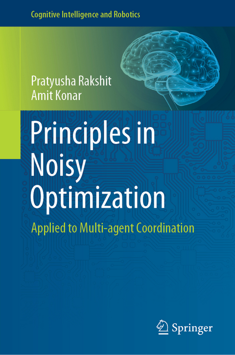 Principles in Noisy Optimization - Pratyusha Rakshit, Amit Konar