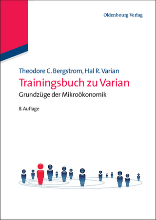 Trainingsbuch zu Varian - Bergstrom, Theodore C.; Varian, Hal R.