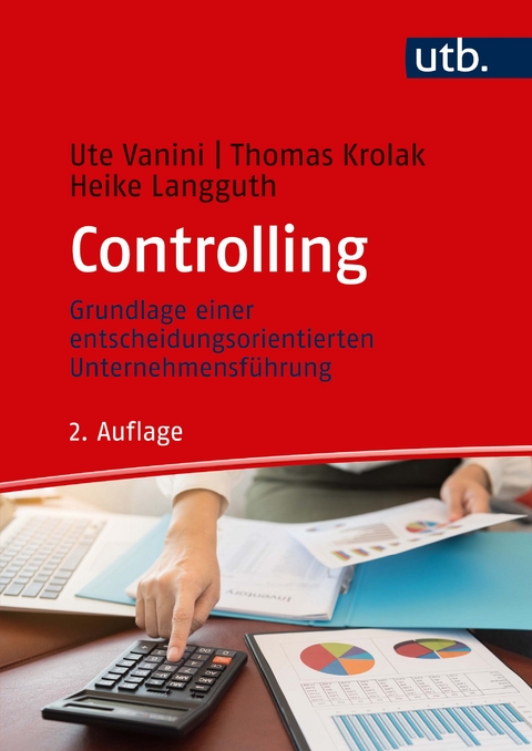 Controlling Von Ute Vanini Isbn 978 3 8252 8732 0 Fachbuch