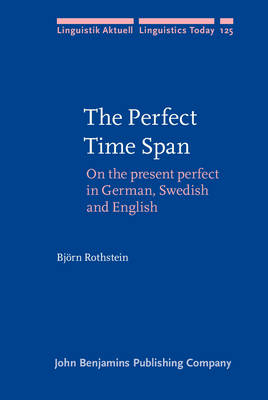 Perfect Time Span - Rothstein Bjorn Rothstein