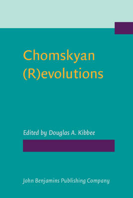 Chomskyan (R)evolutions - Kibbee Douglas A. Kibbee