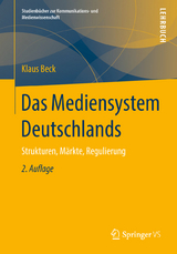 Das Mediensystem Deutschlands - Beck, Klaus