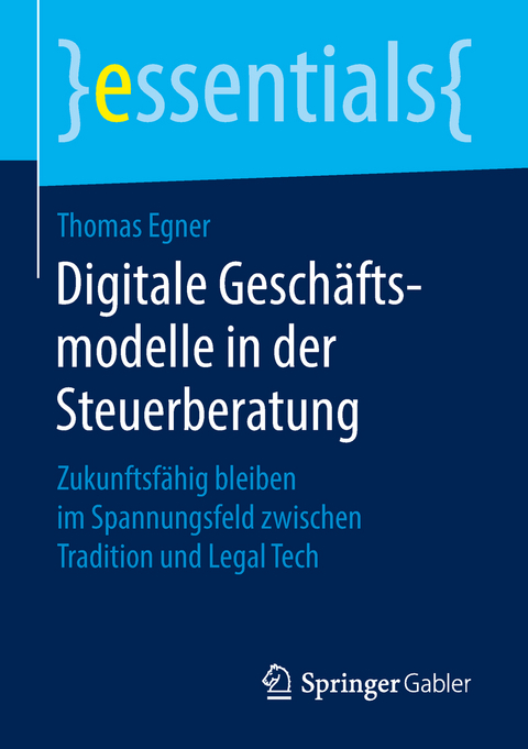 Digitale Geschäftsmodelle in der Steuerberatung - Thomas Egner