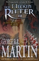 George R. R. Martin: Der Heckenritter Graphic Novel: Bd. 3: Der geheimnisvolle Ritter (Vorgeschichte zu Game of Thrones)