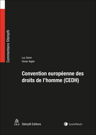 Convention européenne des droits de l'homme (CEDH) - Luc Gonin; Olivier Bigler