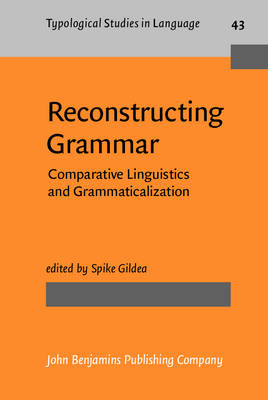 Reconstructing Grammar - Gildea Spike Gildea