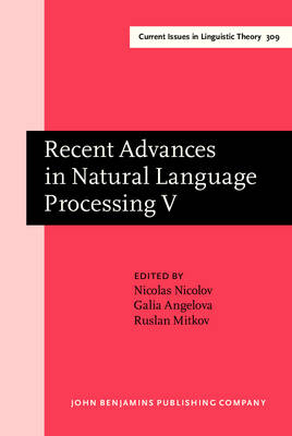 Recent Advances in Natural Language Processing V - Angelova Galia Angelova; Nicolov Nicolas Nicolov; Mitkov Ruslan Mitkov