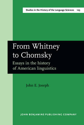 From Whitney to Chomsky - Joseph John E. Joseph