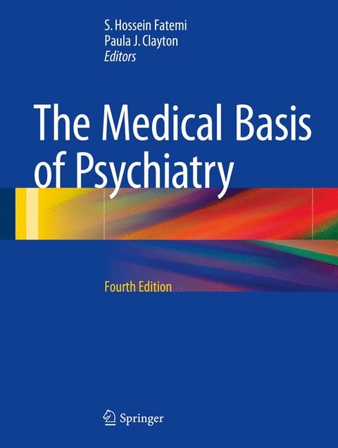 Medical Basis of Psychiatry - 